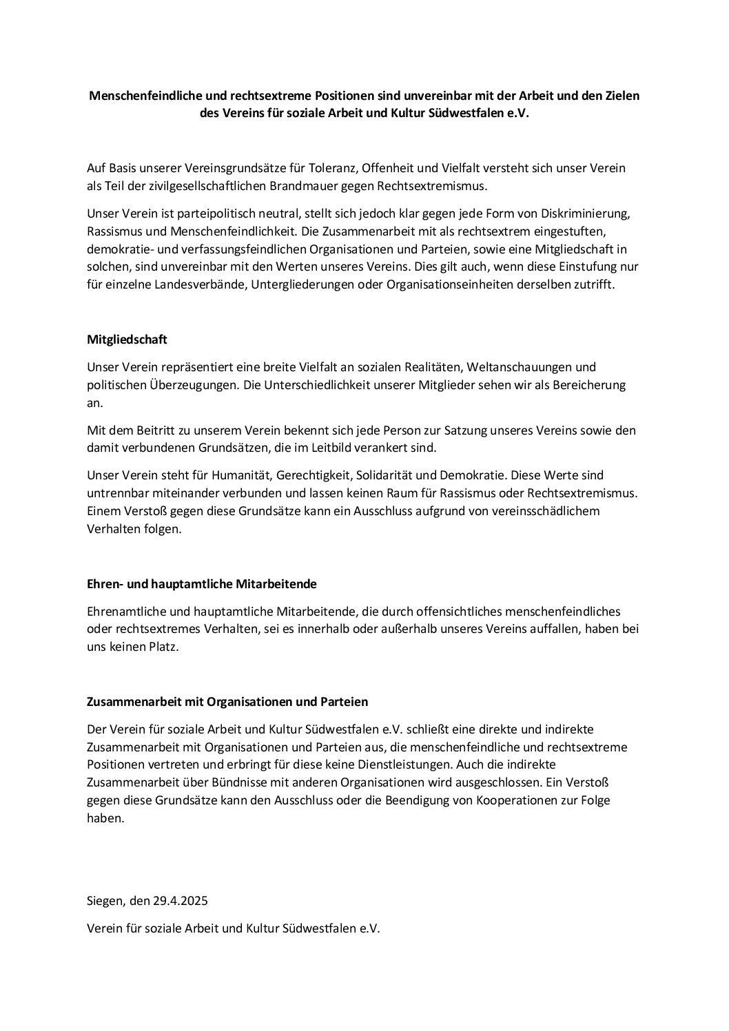 Menschenfeindliche und rechtsextreme Positionen sind unvereinbar mit der Arbeit und den Zielen  des Vereins für soziale Arbeit und Kultur Südwestfalen e.V.