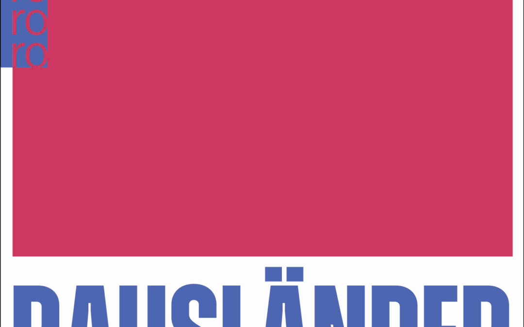 Rausländer – unsere Koffer sind gepackt